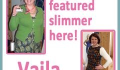 Read all about Vaila Smith's slimming success story on the right