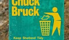 The Dunna Chuck Bruck sign was a common sight in the '90s.