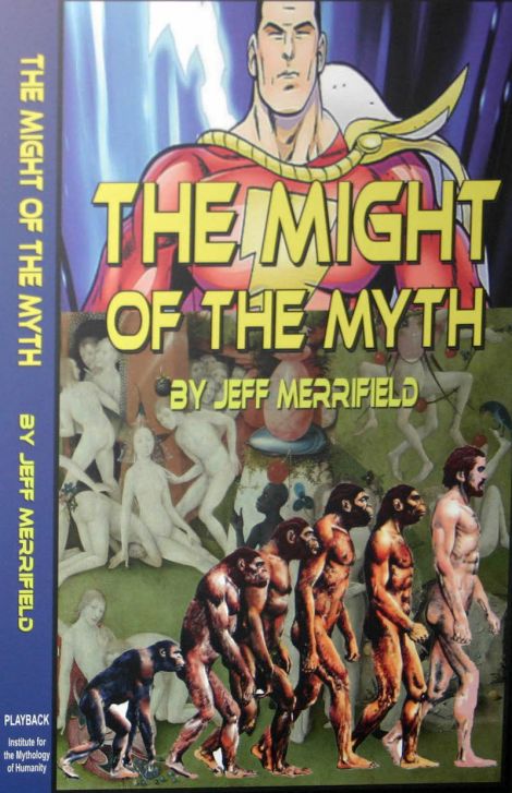 The Might of the Myth by Jeff Merrifield