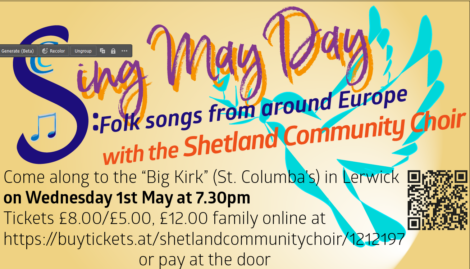 Promotional poster for a "sing may day" event featuring folk songs by the shetland community choir, event details, and ticket information on a yellow background.