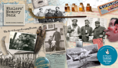 Collage of historical items and photos related to whaling, including old photographs of whalers, maritime artifacts, newspaper clippings, and product advertisements.