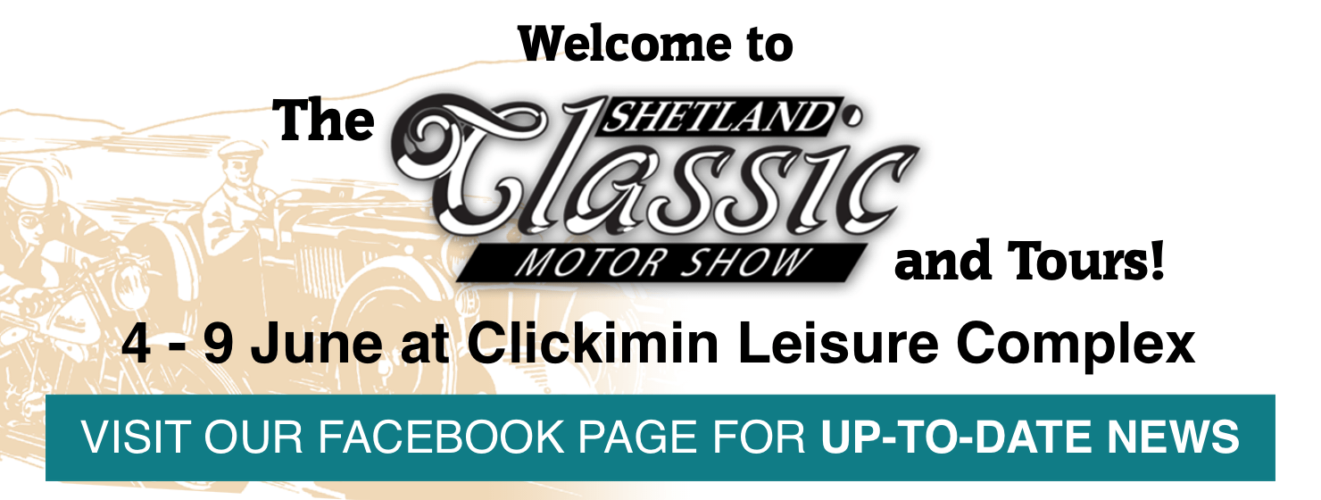 The Shetland Classic Motor Show (4-9 June 2026)